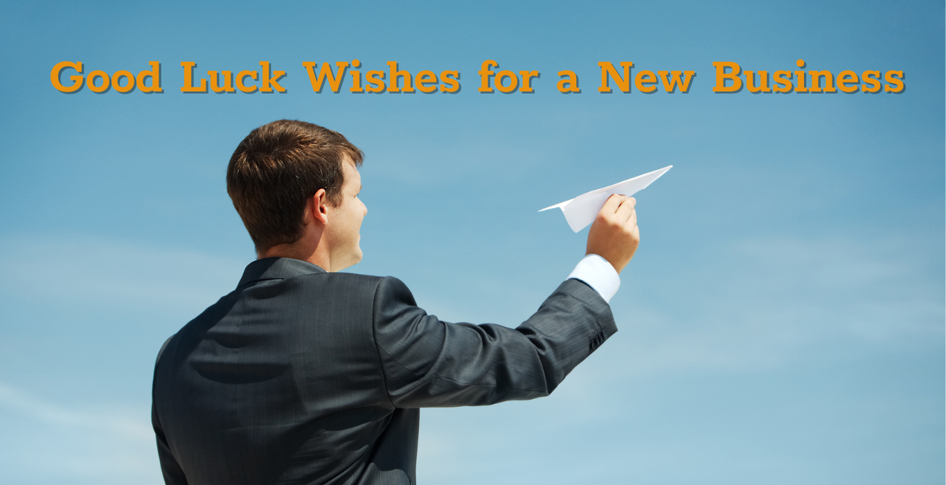 Good Luck Wishes for a New Business