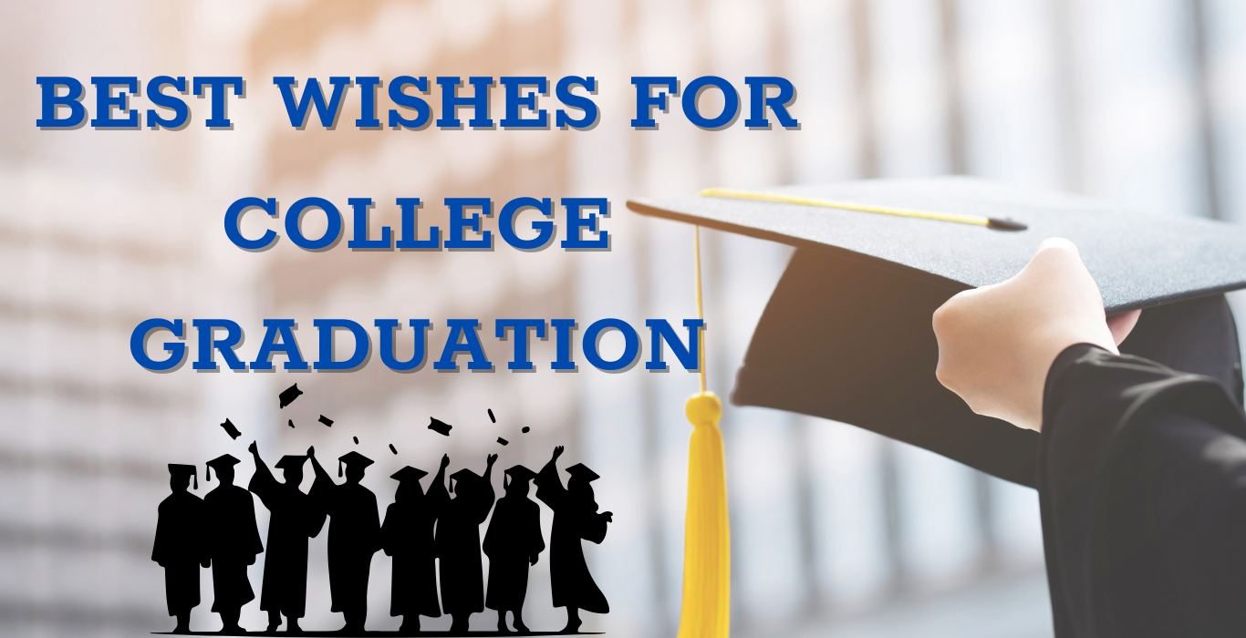 best wishes for college graduation