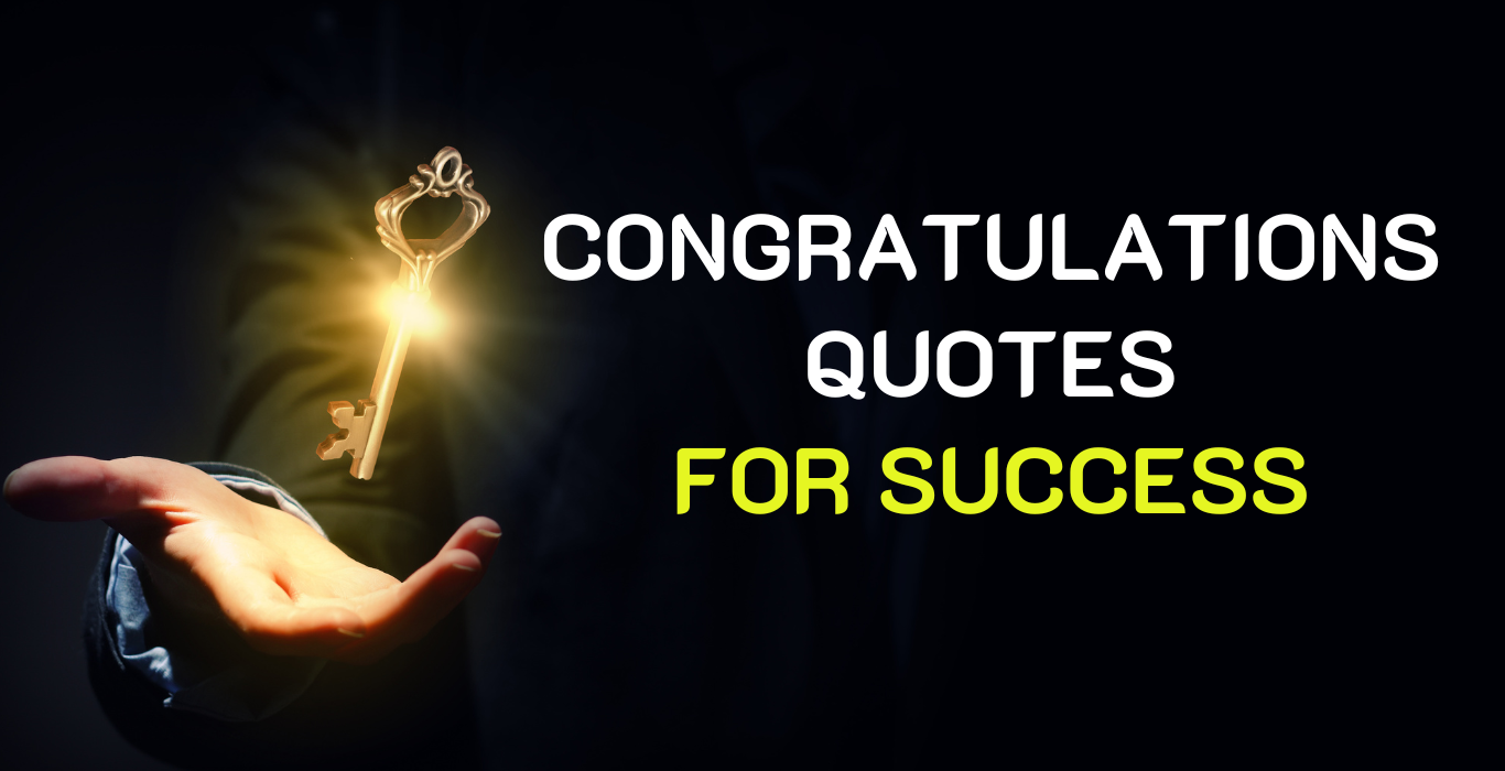 congratulations quotes for success