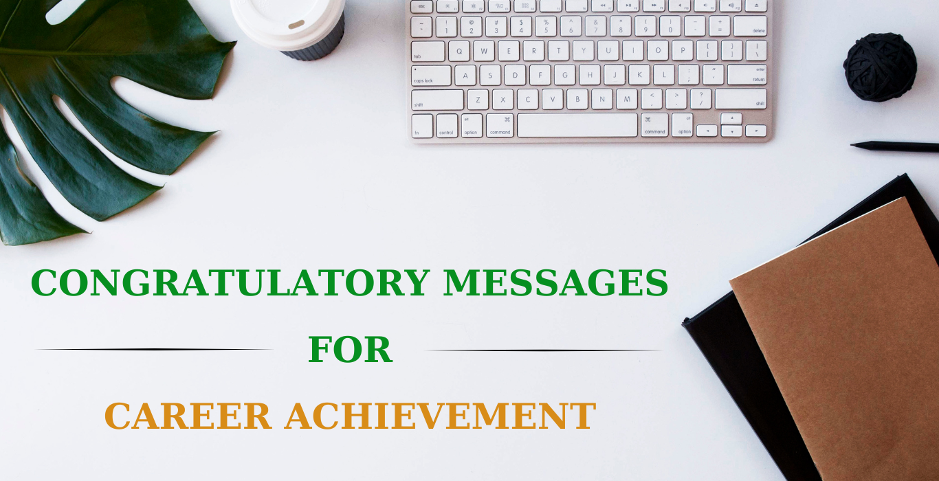 congratulatory messages for career achievement