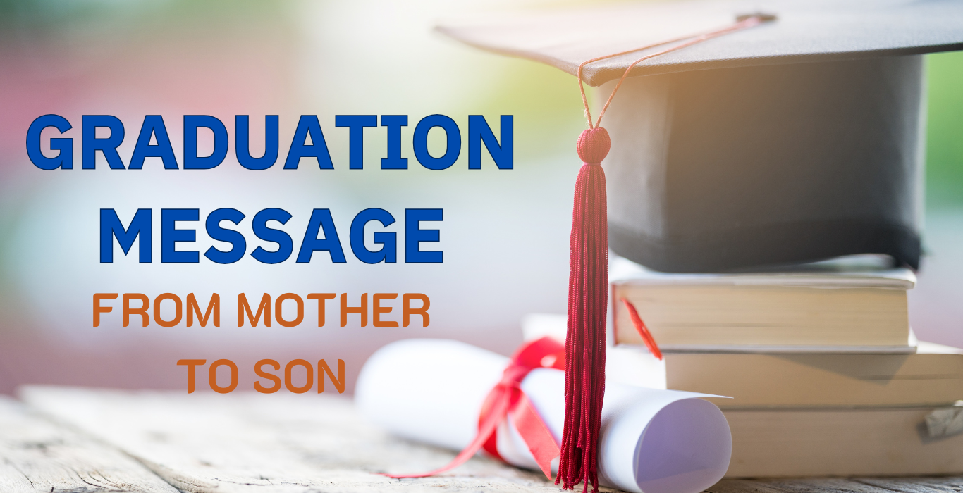 graduation message from mother to son